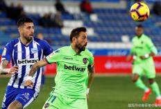 西甲联赛，阿拉维斯VS莱万特，阿拉维斯传中轰炸能都带来开门红？